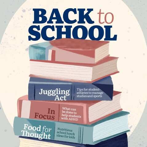 Illustration of a stack of books with the title "Back to School" above. Book spines read: “Juggling Act – Tips for student athletes to manage studies and sports,” “In Focus – What can be done to help students with ADHD,” and “Food for Thought – Nutritious school lunch ideas for kids.”
