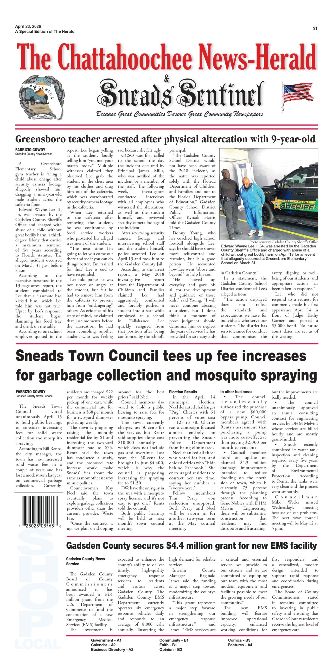 Front page of The Chattahoochee News-Herald & Sneads Sentinel dated April 23, 2026, featuring headlines about a teacher arrest, town council fee increases, and EMS funding, with a photo of a man in custody beside a sheriff’s vehicle.
