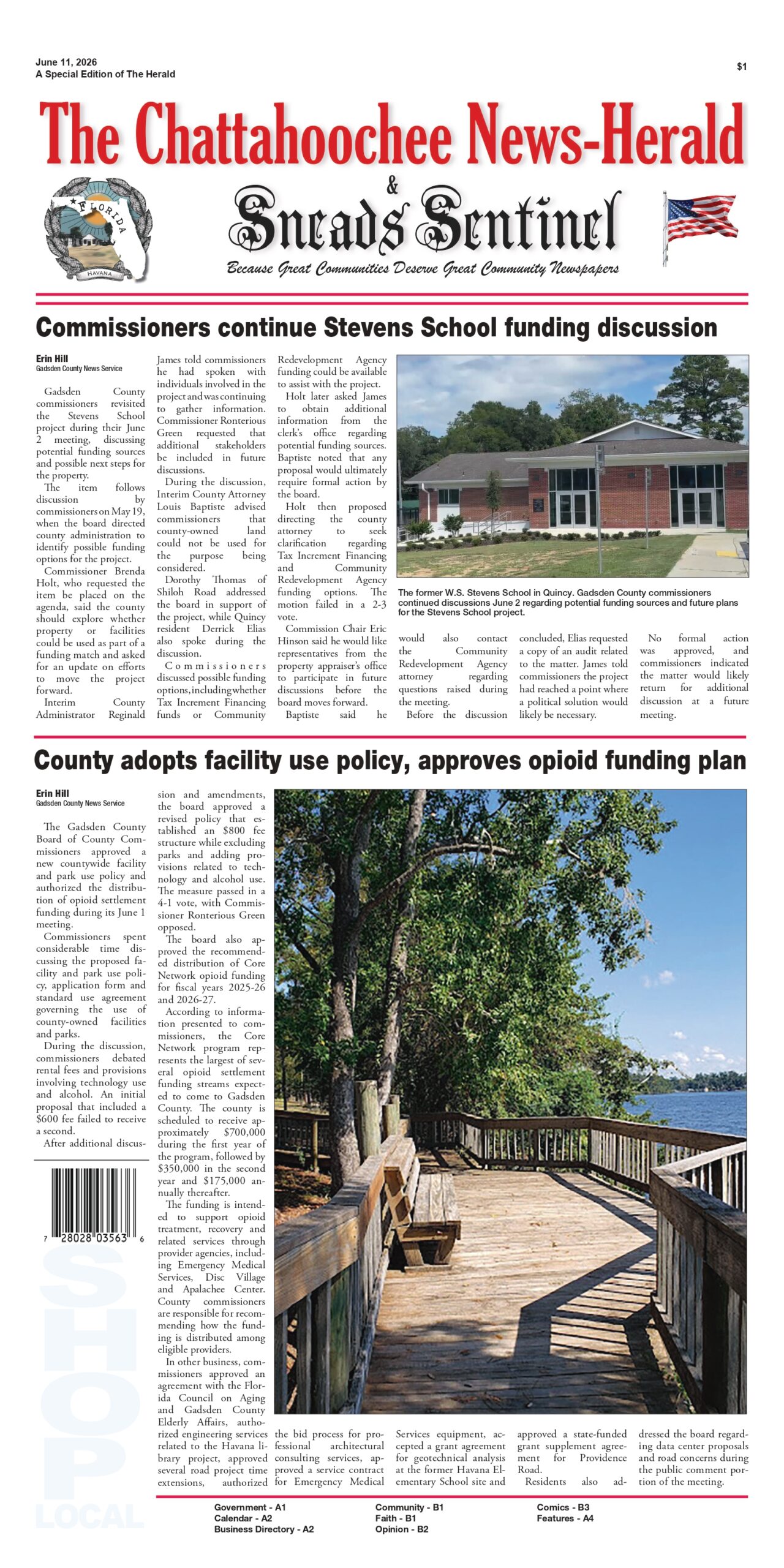 Front page of The Chattahoochee News-Herald & Sneads Sentinel, June 11, 2026 edition. The main headline reads 'Commissioners continue Stevens School funding discussion,' accompanied by a photograph of the modern red brick school building. Below, a second headline reads 'County adopts facility use policy, approves opioid funding plan,' paired with a photograph of a wooden park boardwalk overlooking a calm lake on a sunny day.